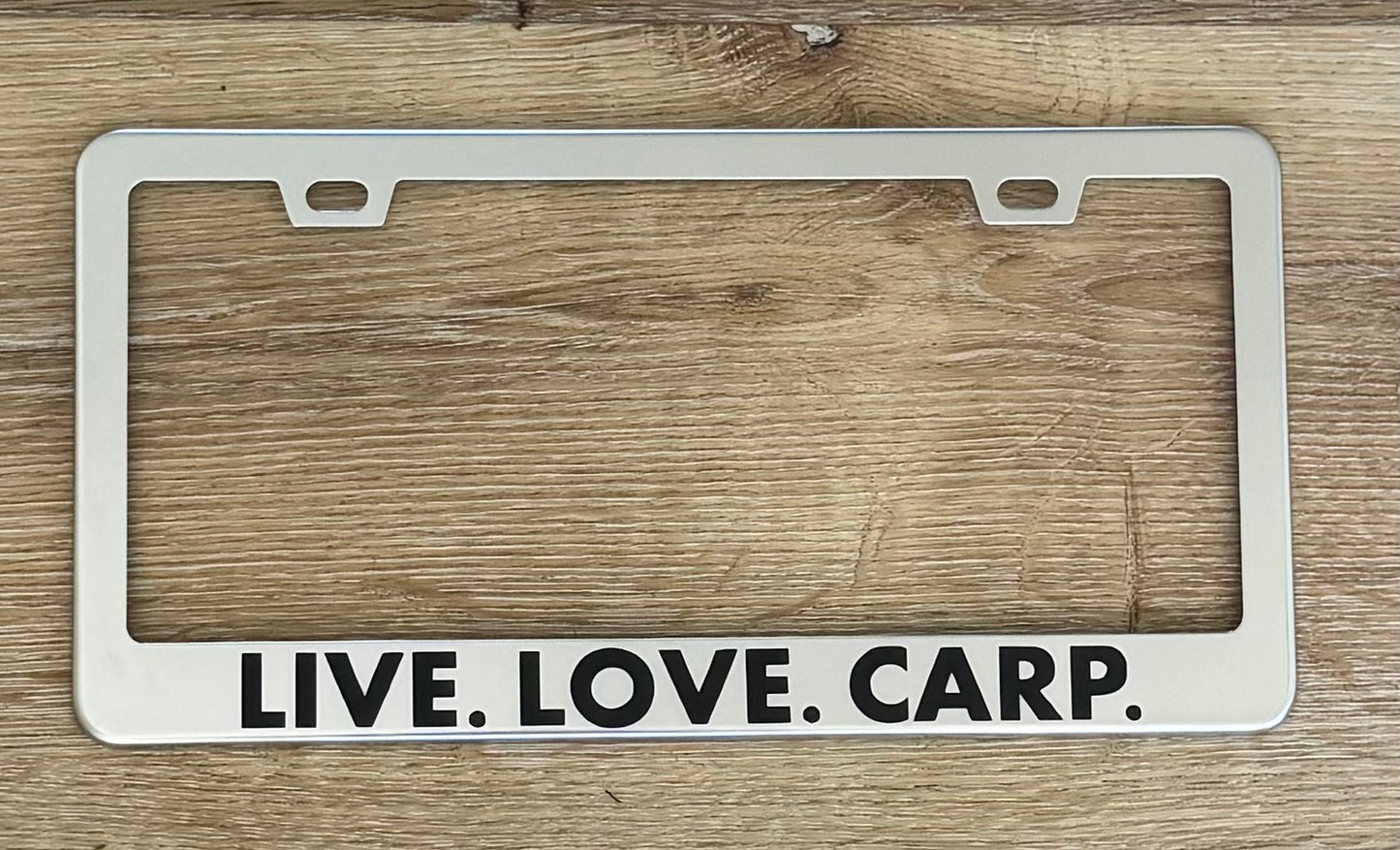 LIVE. LOVE. CARP.  License Plate Frame (Silver/Black)